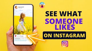 How To See What Someone LIKES on Instagram 2023 📱❤️