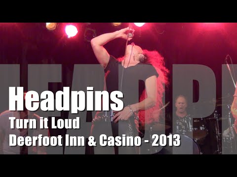 Headpins - Turn it Loud