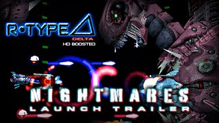 R-Type Delta: HD Boosted - Nightmares Launch Trailer