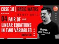 Pair Of Linear Equations In Two Variables L 4 Doubt Menti CBSE 10 Math Basic Maths Vedantu