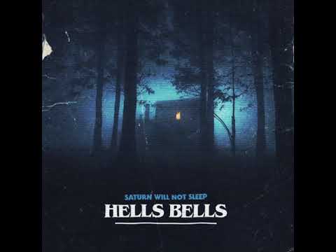 Saturn Will Not Sleep - Hells Bells (AC/DC Cover)