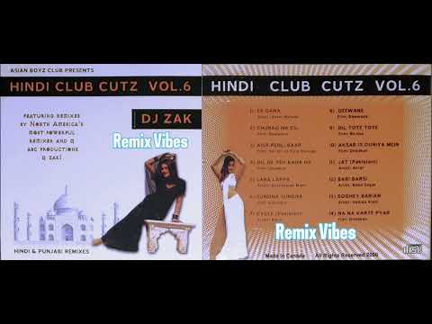 Boohey Barian Remix [Hadiqa Kiani] Hindi Club Cutz Vol. 6 [DJ Zak | Asian Boys Club