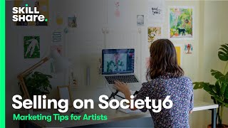 How to Sell & Promote Your Designs on Society6