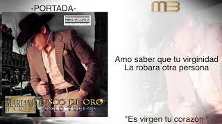 Mariano Barba - Es Virgen Tu Corazón (VideoLyrics)(2021) ✔️