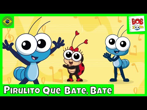 Pirulito que Bate, Bate | Bob Zoom | Vídeo Infantil Musical Oficial @BobZoom