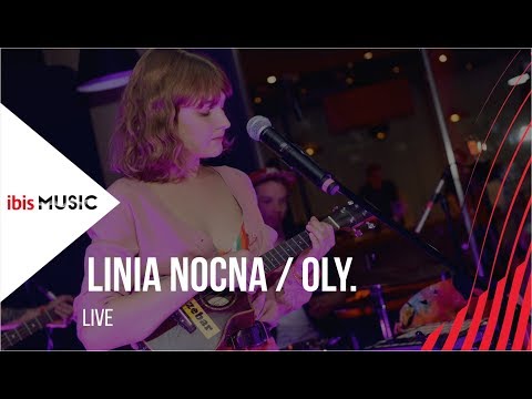 Linia Nocna and Oly. • ibis