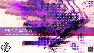 Sub6 feat. Michele Adamson - Ra he'ya (Vertical Mode remix)