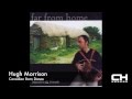Hugh Morrison - Canadian Barn Dance (Album Artwork Video)