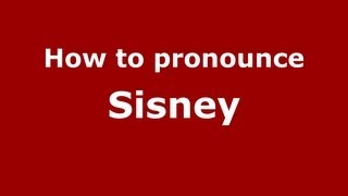 How to pronounce Sisney