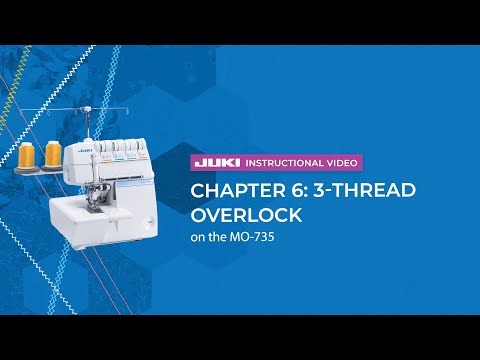 JUKI MO-735 - Chapter 6: 3-Thread Overlock