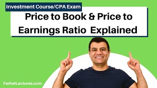 Price to Book Ratio P/B Explained with Price to Earnings Ratio P/E ratio
