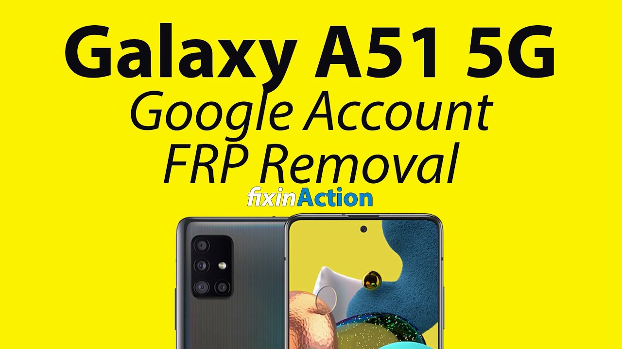 Easy Bypass Samsung Galaxy A51 A516 Google Account FRP Lock Removal without PC