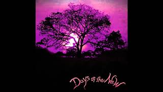Days Of The New - Illusion Is Now