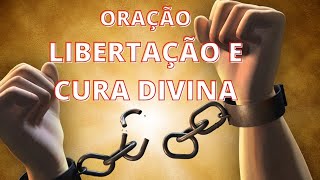 ORAÇÃO PARA CURA E LIBERTAÇÃO DO MAL | 22 de janeiro