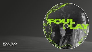 Foul Play - The Alchemist