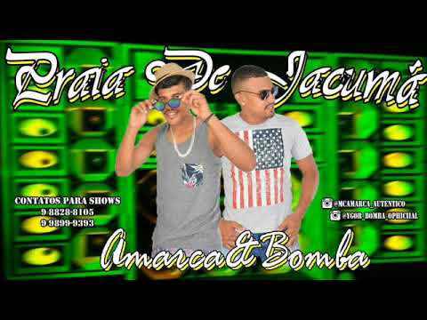 PRAIA DE JACUMÃ { SOM DOS PAREDÕES } AMARCA E BOMBA