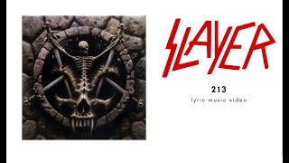Slayer - 213 (Lyric Video)