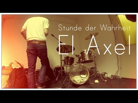 El Axel - Stunde der Wahrheit
