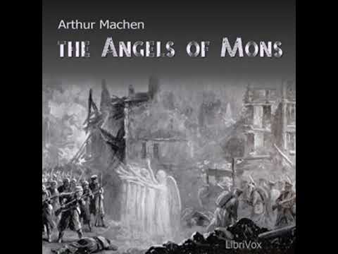 The Angels of Mons by Arthur MACHEN read by R. S. Steinberg | Full Audio Book