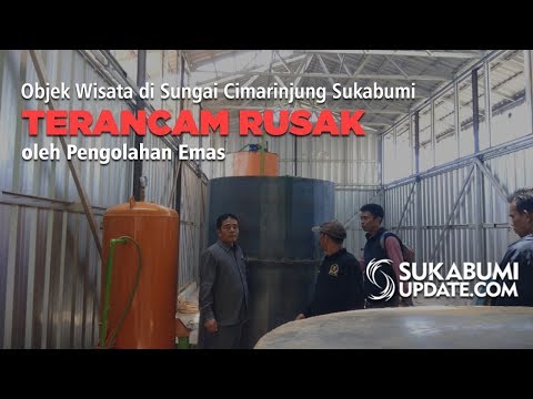 Video: Objek Wisata di Sungai Cimarinjung Sukabumi Terancam Rusak oleh Pengolahan Emas