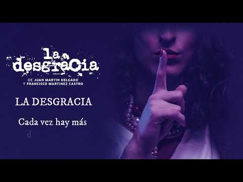 La Desgracia - La Desgracia (Sing-A-Long)