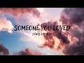 Lewis Capaldi -Someone You Loved (lyrıcs)