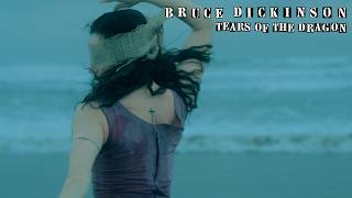 Tears Of The Dragon - Bruce Dickinson