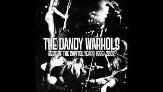The Dandy Warhols - Everyday should be a holiday (Lyrics)