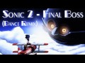 Sonic 2 - Final Boss (Dance Remix)