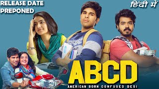 ABCD (American Born Confused Desi) Hindi Dubbed Full Movie | Dhinchaak Channel | New Release Date