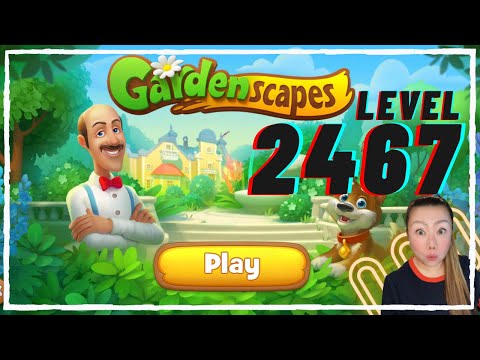 GardenScapes Level 2467 (Hard Level)