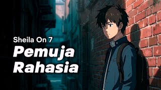 Download lagu Sheila On 7 – Pemuja Rahasia | Romantic Pop Cover mp3