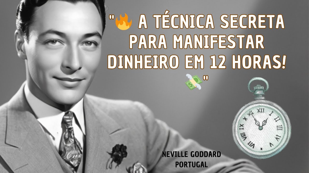🔥 A Técnica Secreta Para Manifestar Dinheiro em 12 Horas! 💸