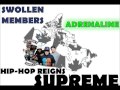 Swollen Members - Adrenaline
