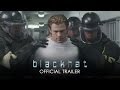 BLACKHAT - Official Trailer 2 (HD) - YouTube