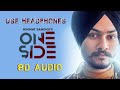One Side Himmat Sandhu Whatsapp Status One Side By Himmat Sandhu Status 8D Audio Himmat Sandhu