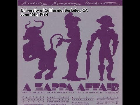 Frank Zappa and the Berkeley Symphony Orchestra - 1984 06 16 - University of CA, Berkeley, CA