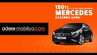 Adore Mobilya Hayatın Her Anında