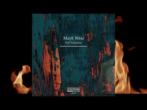 Mark Wise - Riff Machine (Radio Edit)