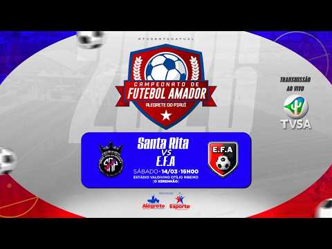 Campeonato Alegretense 2026 - Santa Rita vs EFA