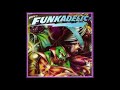 FUNKADELIC - Phunklords.