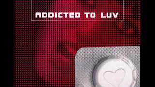 Legendary - Addicted to luv (club mix)
