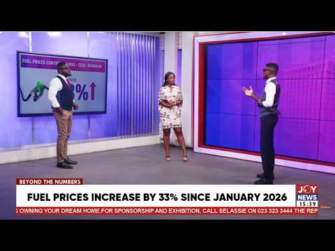Fuel Prices up over 33% in 2026—What is driving the surge?
