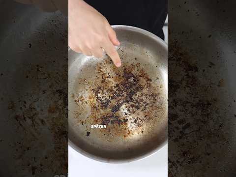 Edelstahlpfanne in 5 Minuten sauber machen mit 2 Zutaten