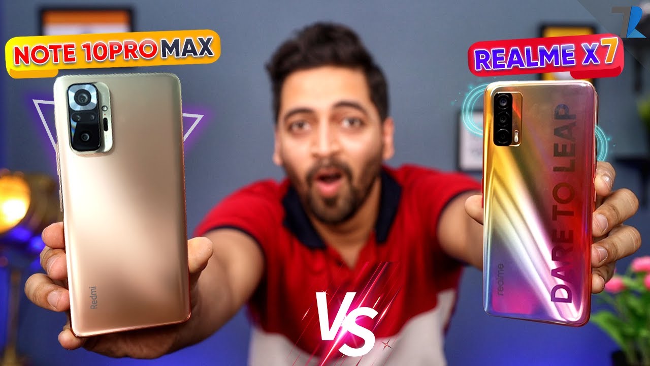 Redmi Note 10 Pro Max vs realme X7 - Display,Performance,Camera,Battery, Design & More