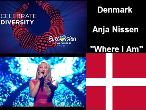 Denmark Eurovision Song Contest ESC 2017 Review Reaction Anja Nissen Where I Am