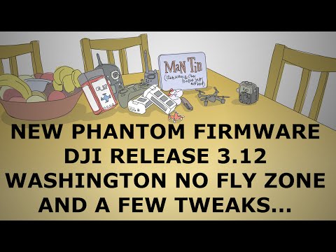 Breaking News! DJI release new firmware 3.12 for Phantom 2 series
