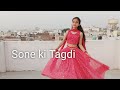 Sone Ki Tagdi Sapna Choudhary Dance Cover By Ritika Rana