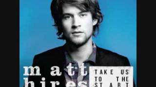 Honey, Let Me Sing You A Song by Matt Hires