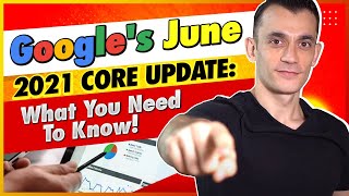 Google's June 2022 Core Update: What You Need To Know!